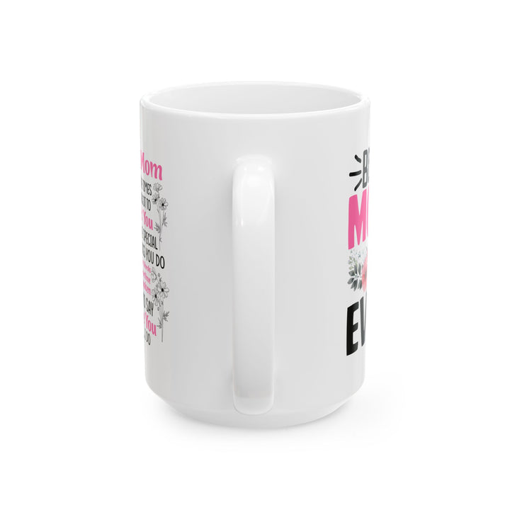 Dear mug  Mug, (11oz, 15oz)