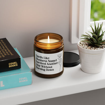 Smells Like [Business Name] Survived Another Year Candle – Funny Work Anniversary Gift, Boss Appreciation Gift, Office Humor Decor