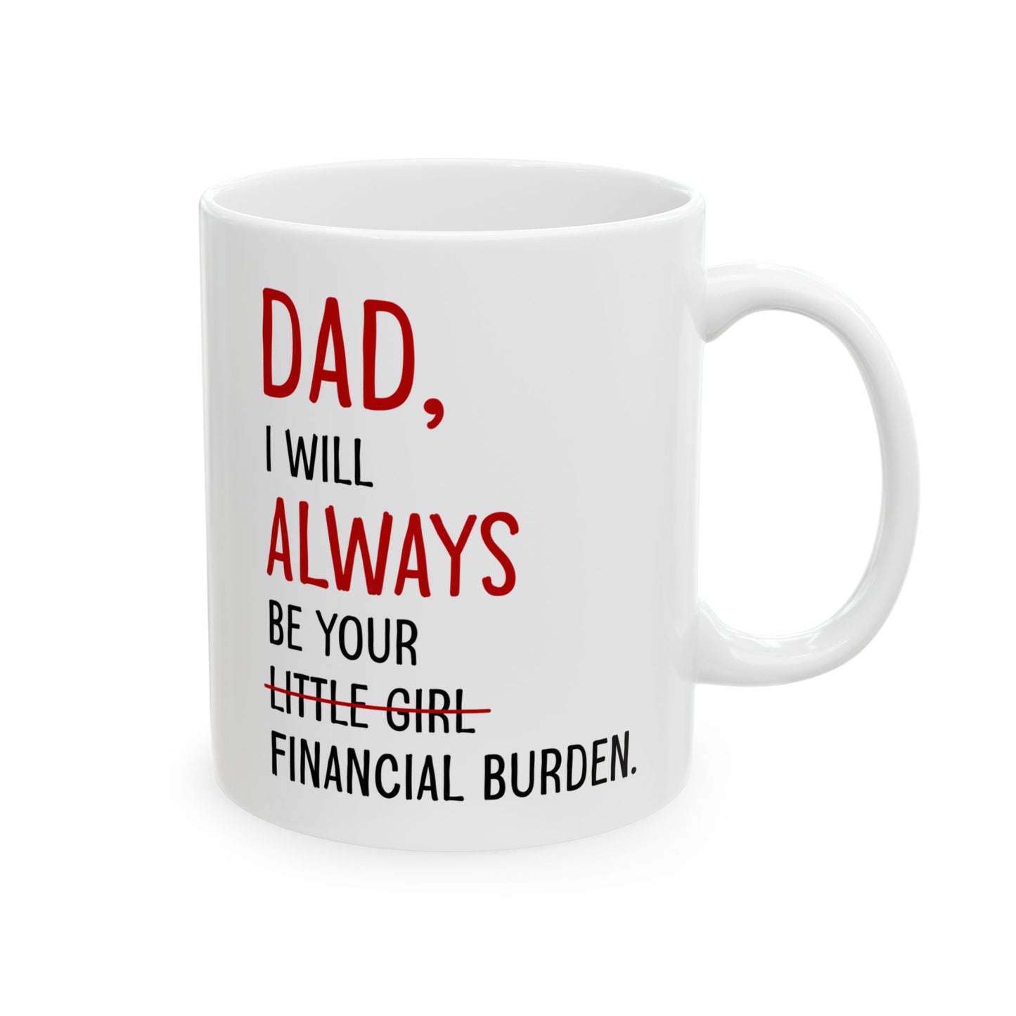 Dad Ceramic Mug, (11oz, 15oz)