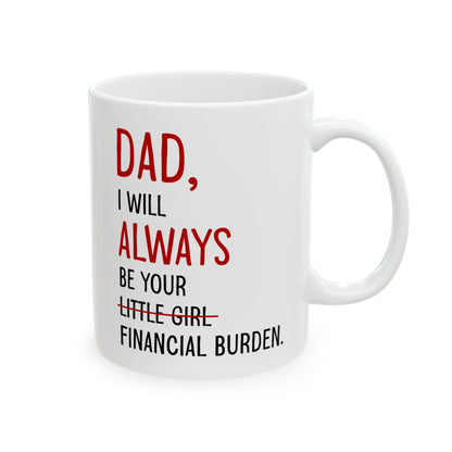 Dad Ceramic Mug, (11oz, 15oz)
