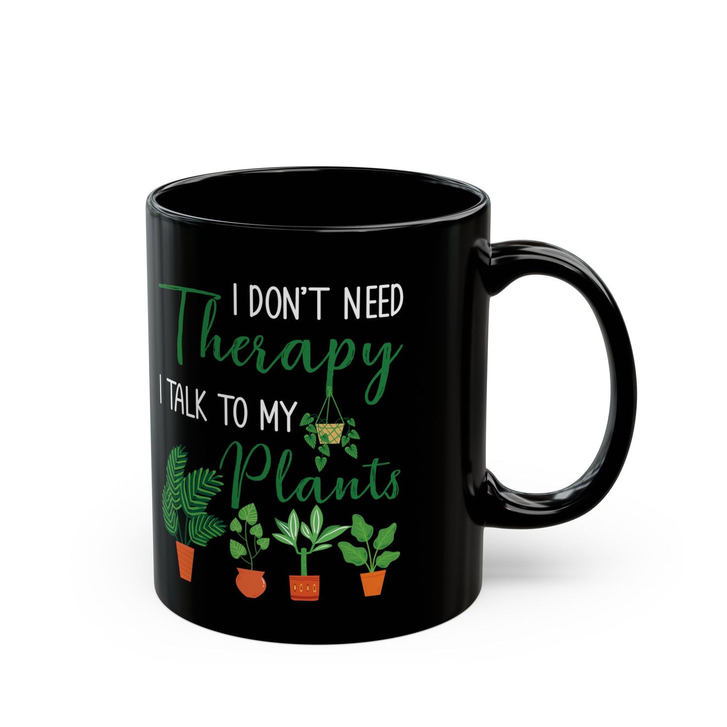 Plant Therapy Mug – Funny Black Coffee Cup for Plant Lovers