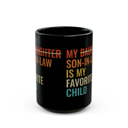 My daughter son in law  Black Mug (11oz, 15oz) Rabiul