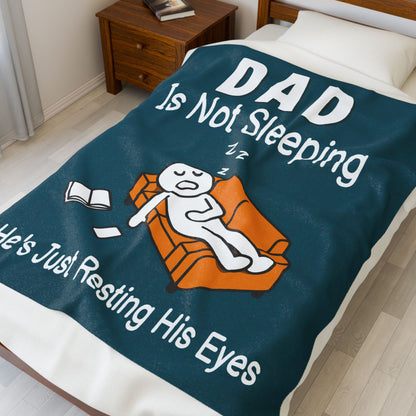 Dad Is Not Sleeping Blanket