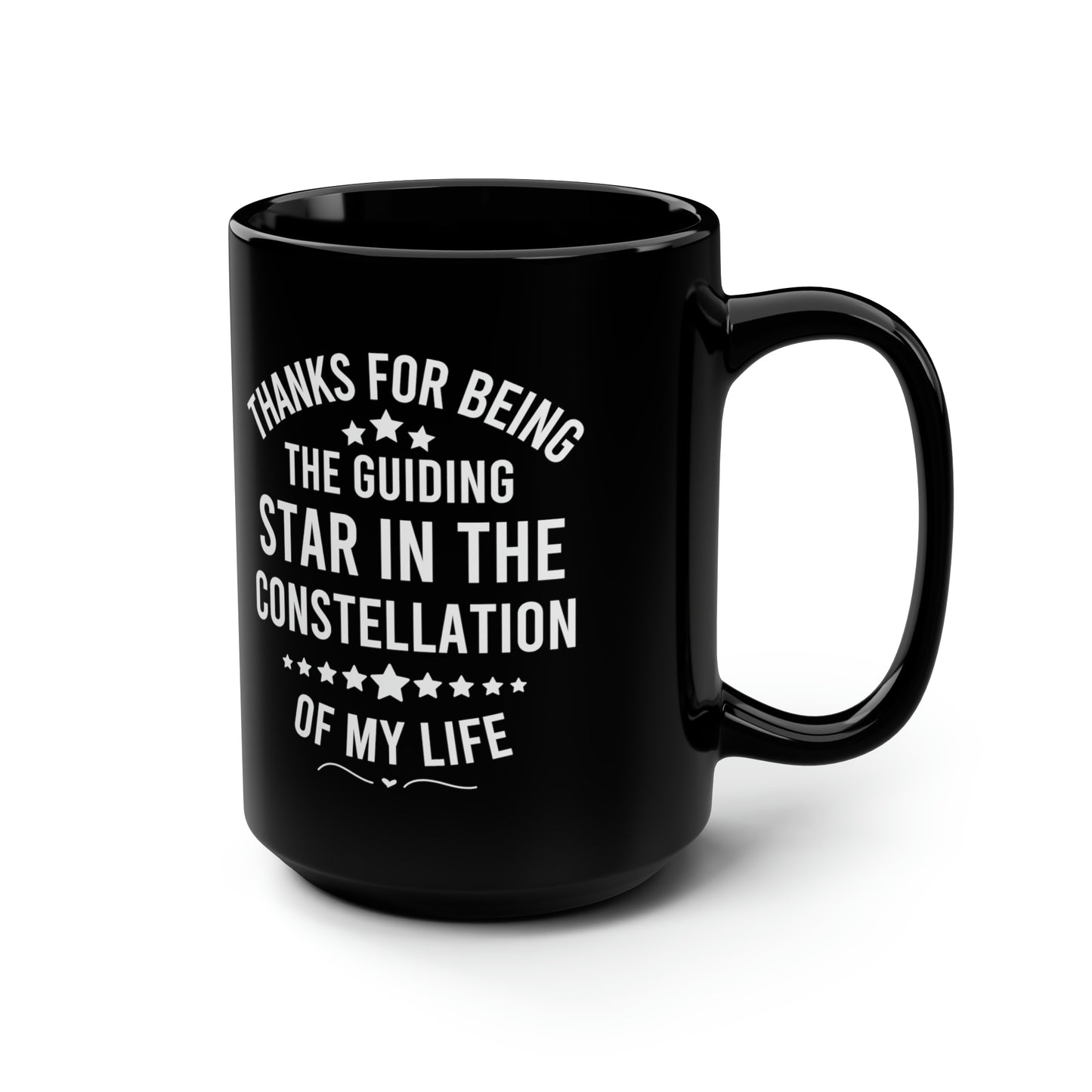 Motivational Celestial Mug Thanks for Being the Star That Guides Me Black Ceramic Gift Mug