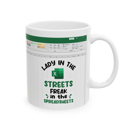 Lady in the Streets Ceramic Mug, (11oz, 15oz)
