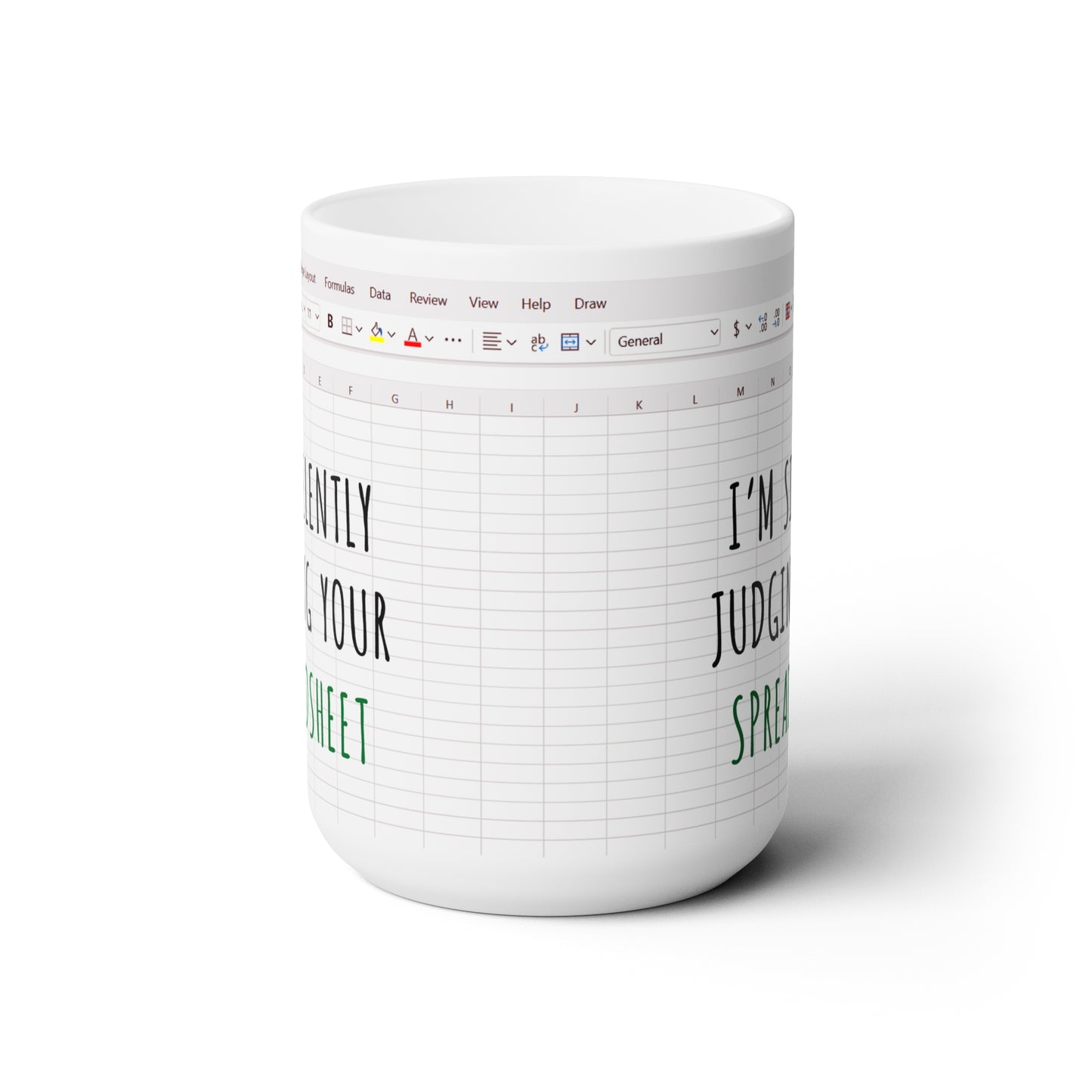 I'm Silently Judging Your Spreadsheet Mug – Funny Gift for Accountants, IT Professionals & Excel Lovers