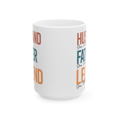 Husband Father Legend White Mug, (11oz, 15oz)