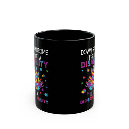 Down Syndrome Awareness Coffee Mug – Inclusion Gift for Advocate, Teacher, or Parent
