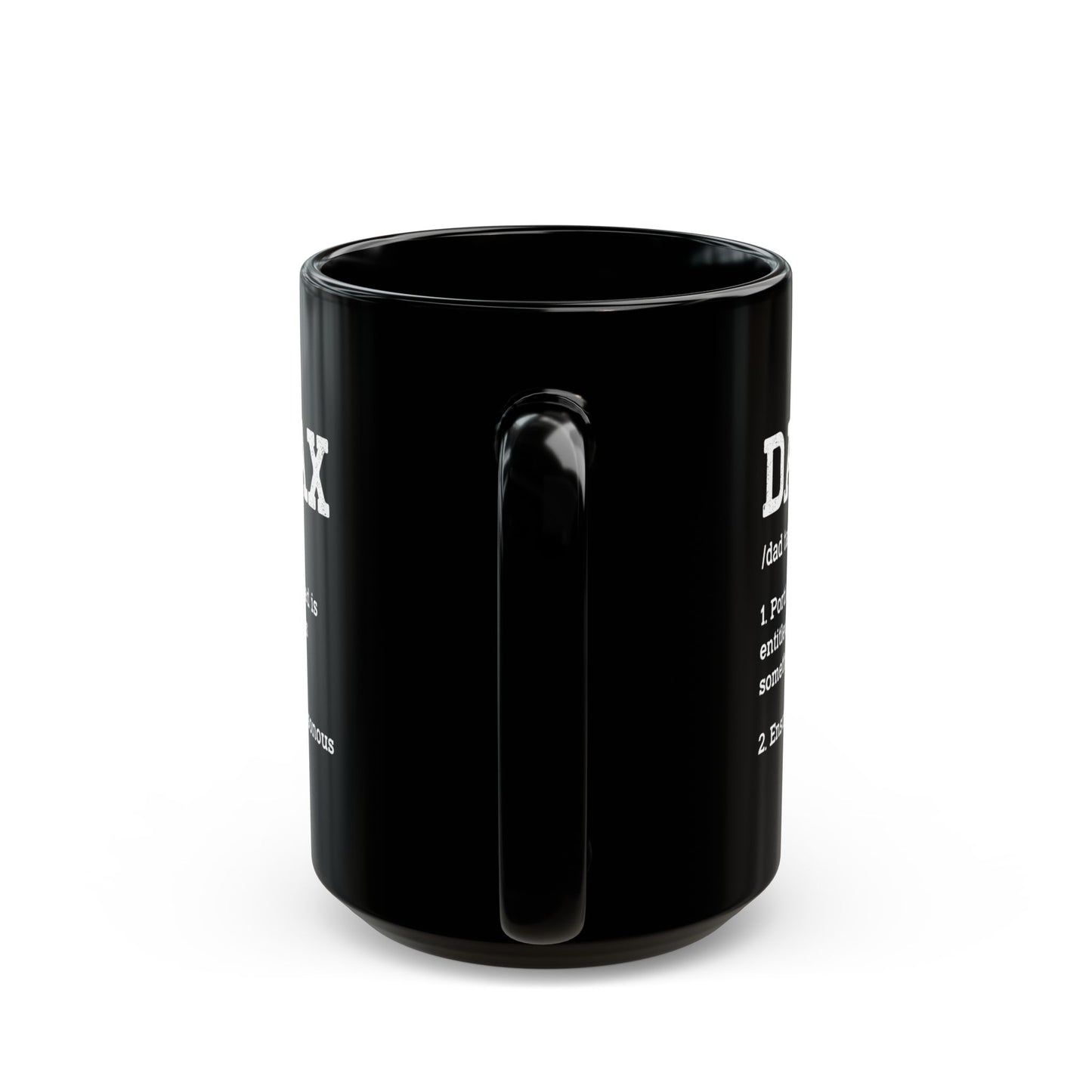 Dad Tax Definition Black Mug – Funny Gift for Dads from Kids