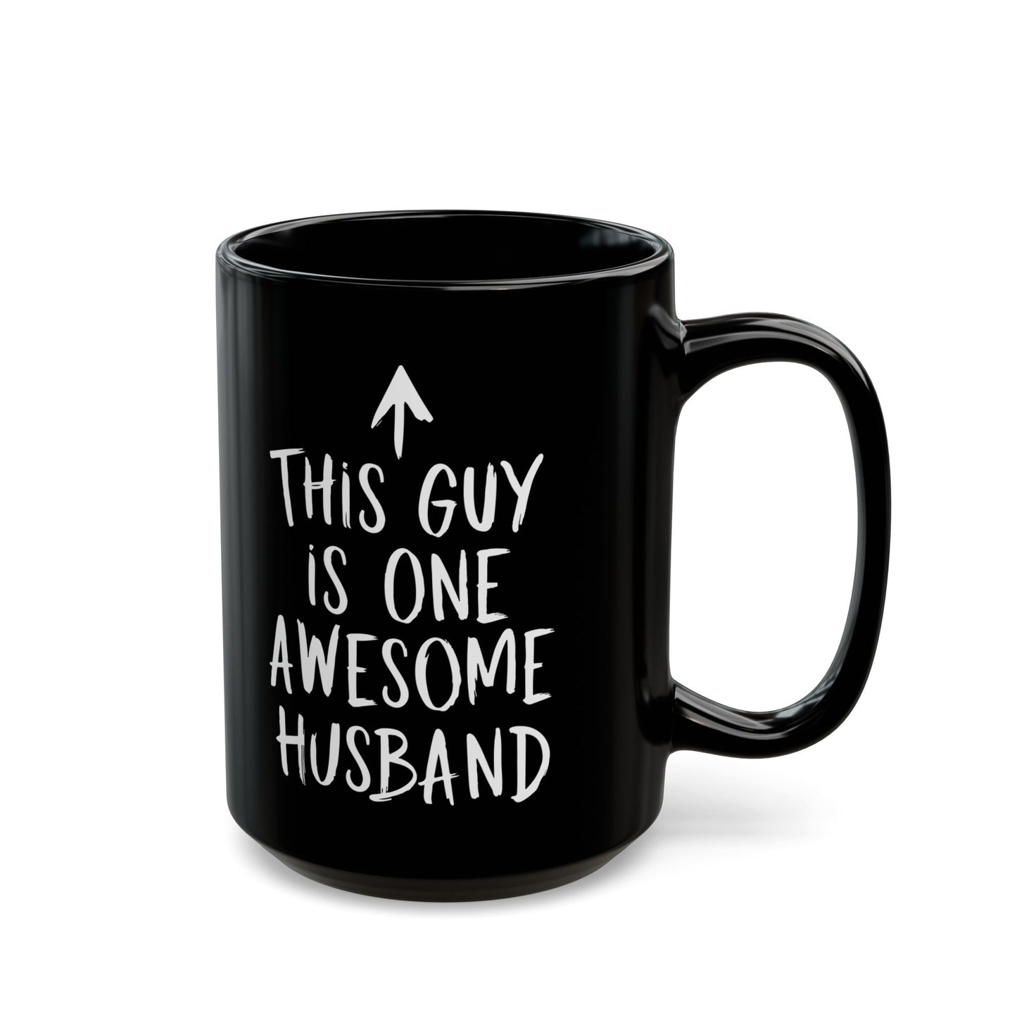This Guy Is One Awesome Husband Black Mug (11oz, 15oz)