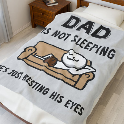 DAD IS NOT SLEEPING HE'S JUST RESTING HIS EYES