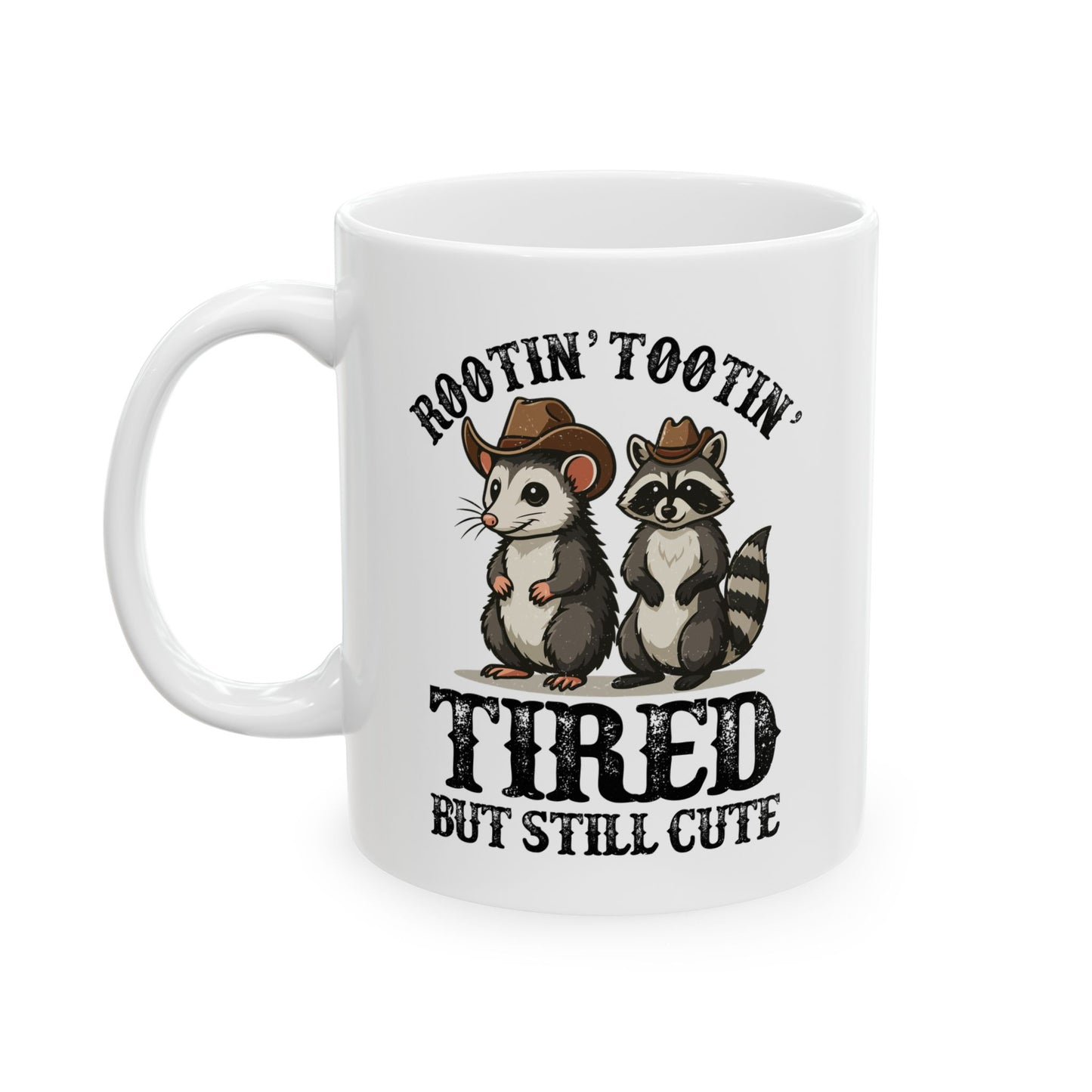 Rootin Tootin Tired but Still Cute