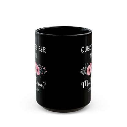 ¿Quieres Ser Mi Madrina Mug – Black Spanish Godmother Gift 2025