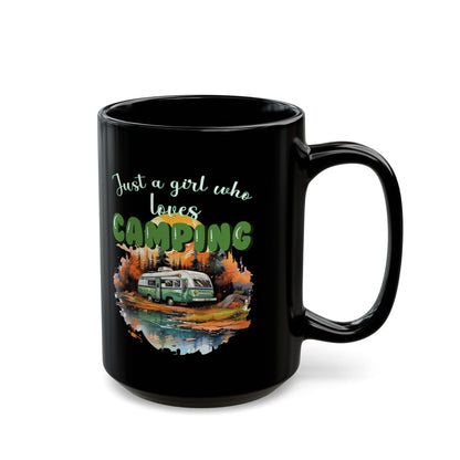 Just a Girl Who Loves Camping Black Mug (11oz, 15oz)
