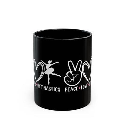 Give a Gift to a Gymnastics Fan – Peace Love Gymnastics Mug Black Ceramic Coffee Cup