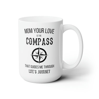 Large Mom Compass Mug – Inspirational Coffee Cup for Mother’s Day