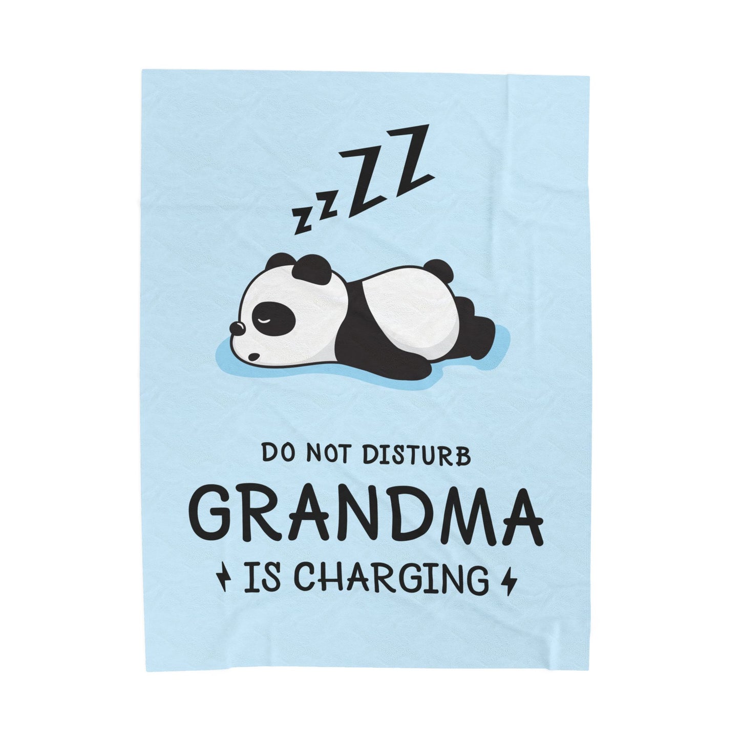 Do Not Disturb Grandma Is Charging Blanket