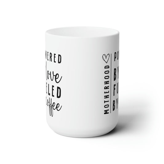 Powered by love 15oz white Mug