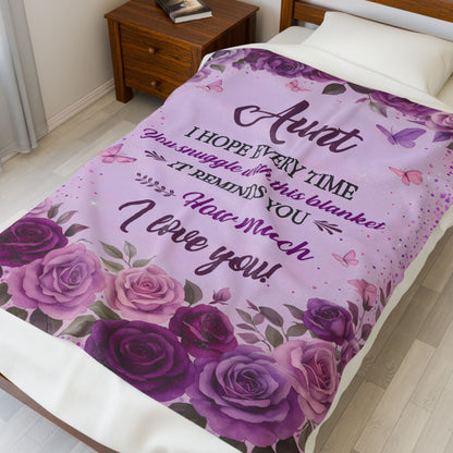 Aunt I Hope Every Time You Snuggle With This Blanket