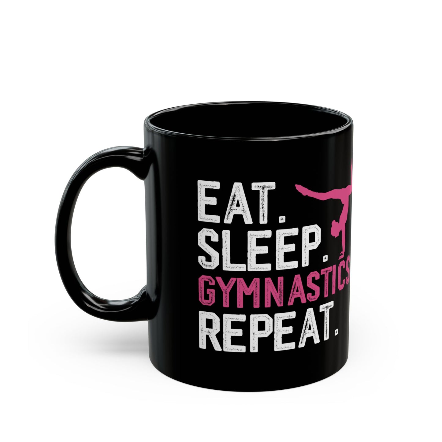 Eat Sleep Gymnastics Repeat Black Mug (11oz, 15oz)