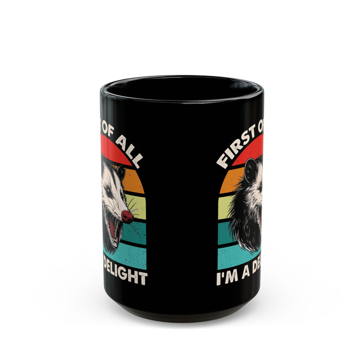 First of All, I'm a Delight – Opossum Mug, Funny Gift with Retro Sunset Design