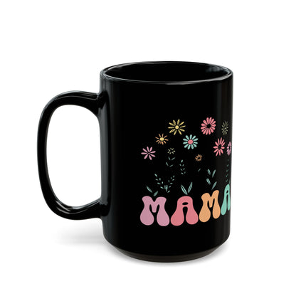 Mama  Black Mug (11oz, 15oz)