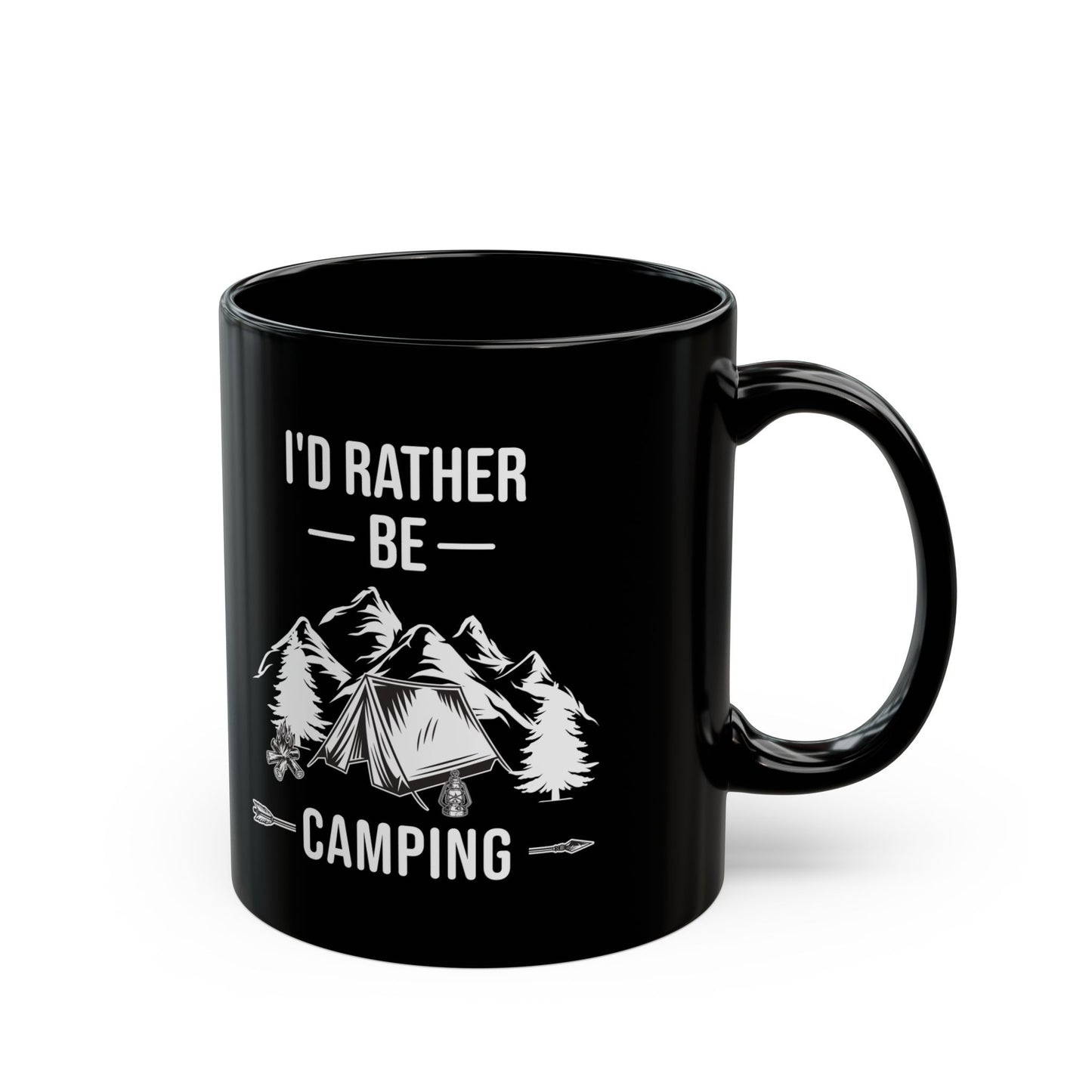 I'd Rather Be Camping Black Mug (11oz, 15oz)