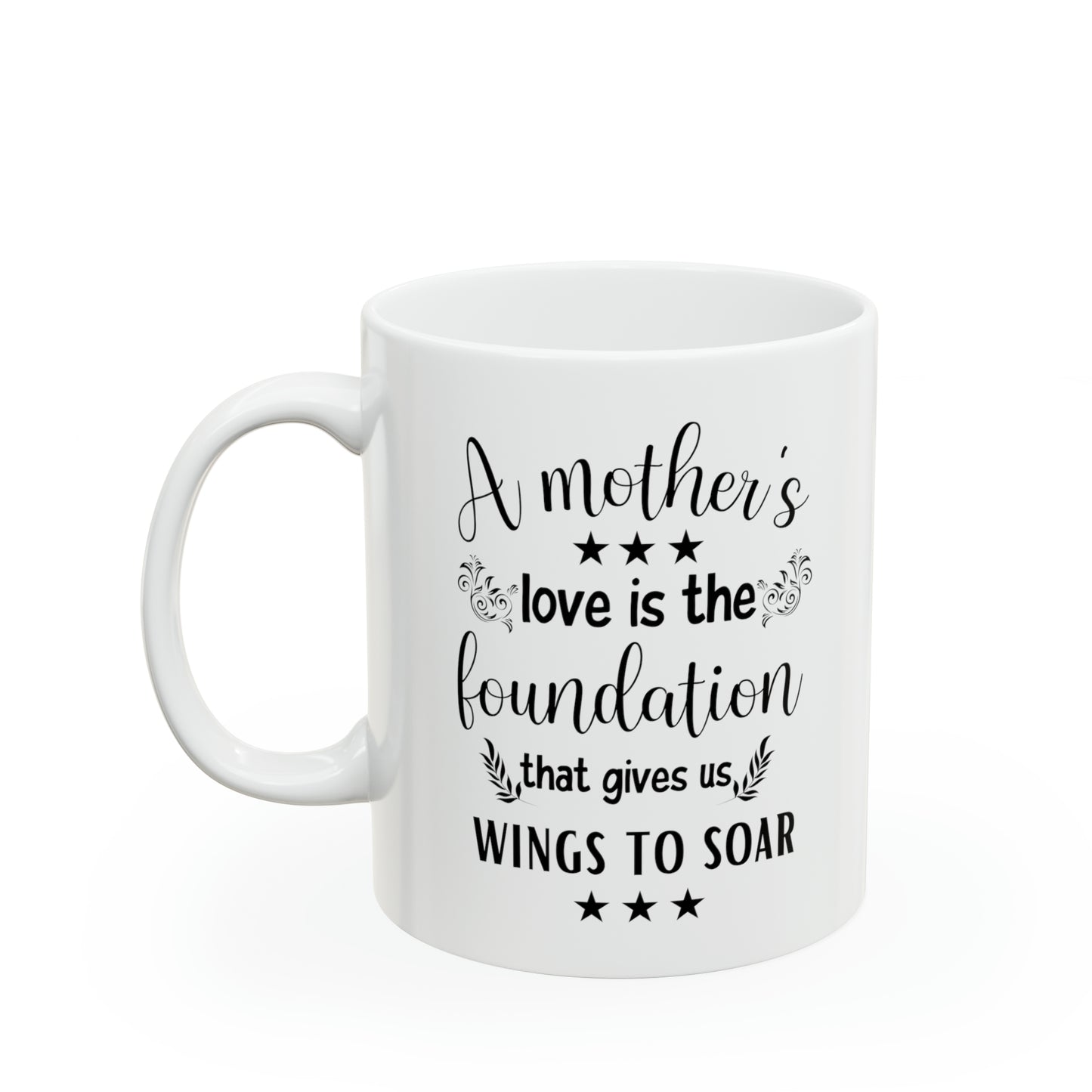 A mother's love 11oz white mug