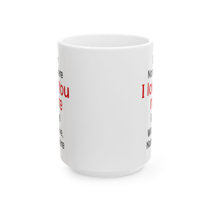 Custom I Love You More Mug Funny Personalized Gift for Boyfriend, Girlfriend, Husband, Wife – Cute Couple Coffee Mug