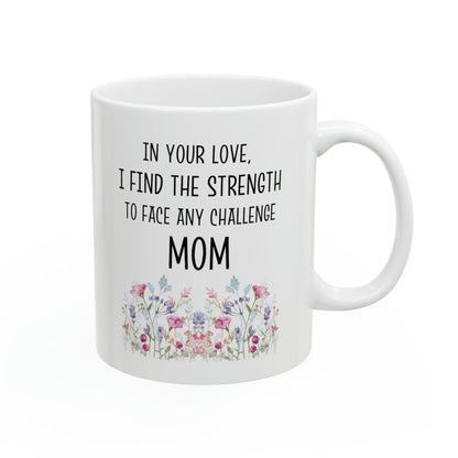 Mom Strength Mug – Inspirational Floral Coffee Cup for Mother’s Day
