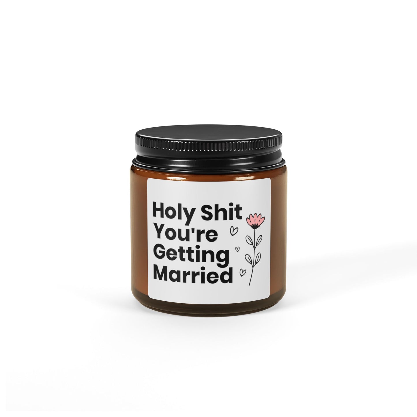 Holy Shit You_re Getting Married