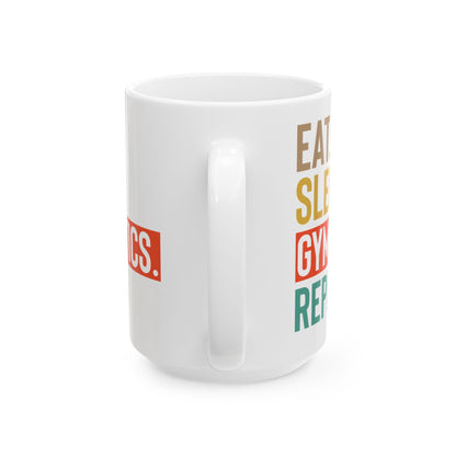 Eat Sleep Gymnastics Repeat White Mug, (11oz, 15oz)