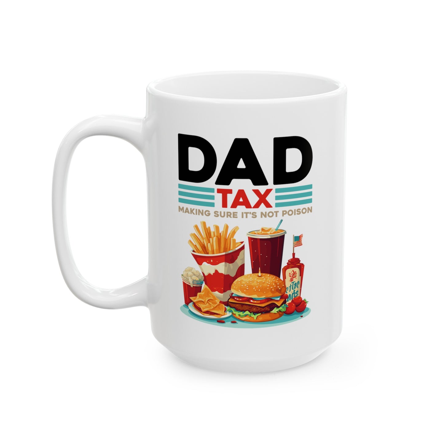 Dad Tax Mug – White with Colorful Junk Food Graphics