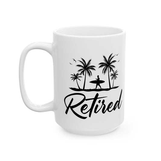 Retired Mug – Surfing Themed Retirement Gift, Perfect for Beach Lovers