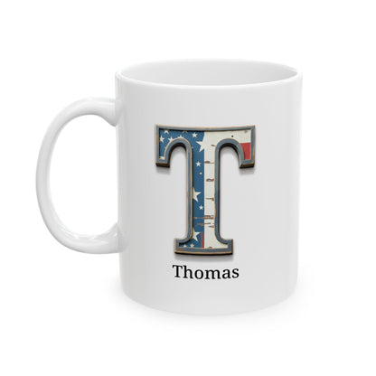 White American Flag Mug with Letter T and Name Thomas Personalized Patriotic Coffee Cup Gift for Men Veterans or Proud Americans