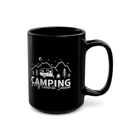 Camping Is My Favorite Season  Ceramic Mug, (11oz, 15oz)