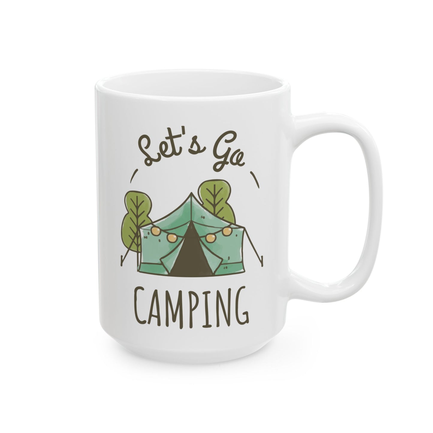 Let's Go Camping Ceramic Mug, (11oz, 15oz)