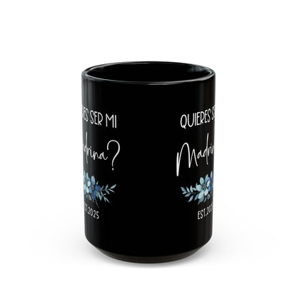 ¿Quieres Ser Mi Madrina Mug – Black Spanish Godmother Gift 2025
