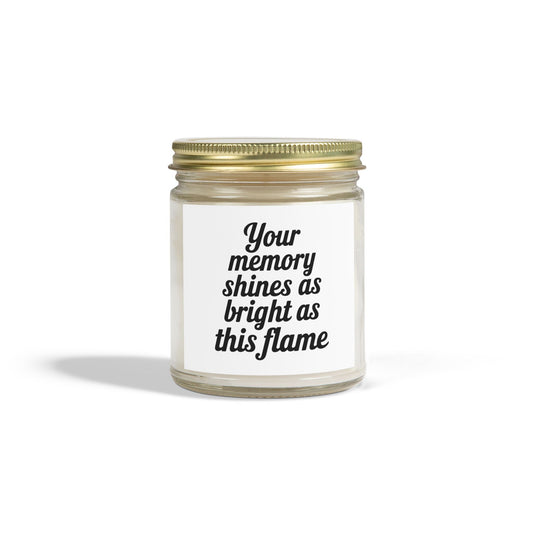 Your Memory Shine As Bright. Scented Candles, Coconut Apricot Wax (4oz, 9oz)