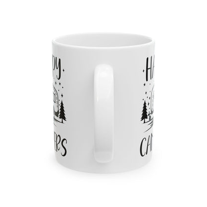 Happy Campers Ceramic Mug, (11oz, 15oz)