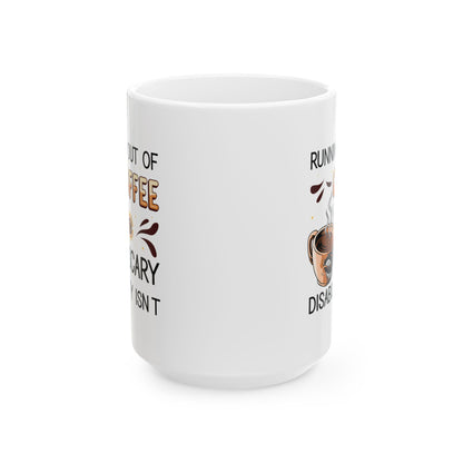 Funny Coffee Disability Awareness Mug – White Ceramic Gift for Coffee Lovers & Advocates