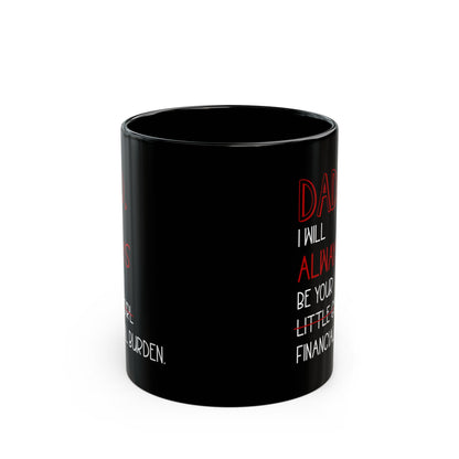 Dad Black Mug (11oz, 15oz)