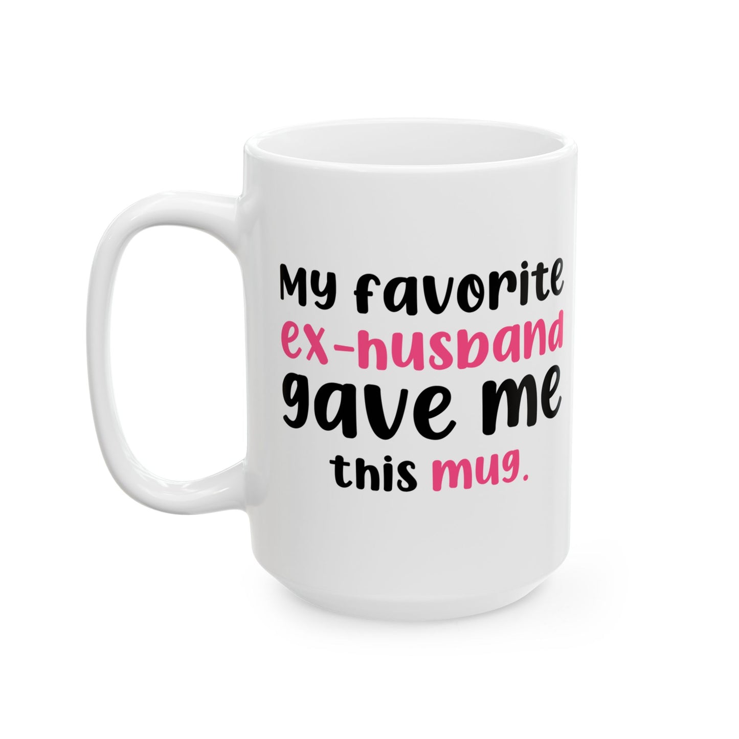 Ceramic Mug, (11oz, 15oz)