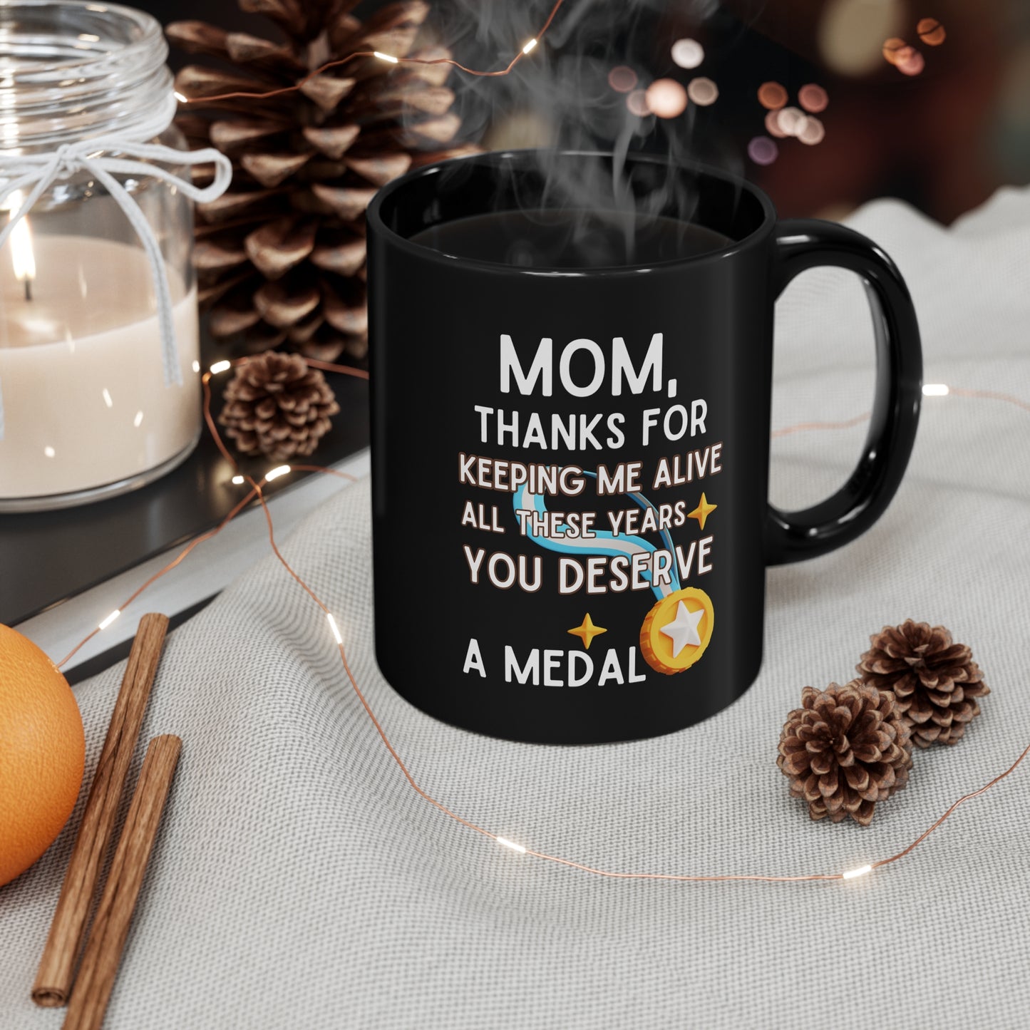 Mom thanks for keeping 11oz Black mug