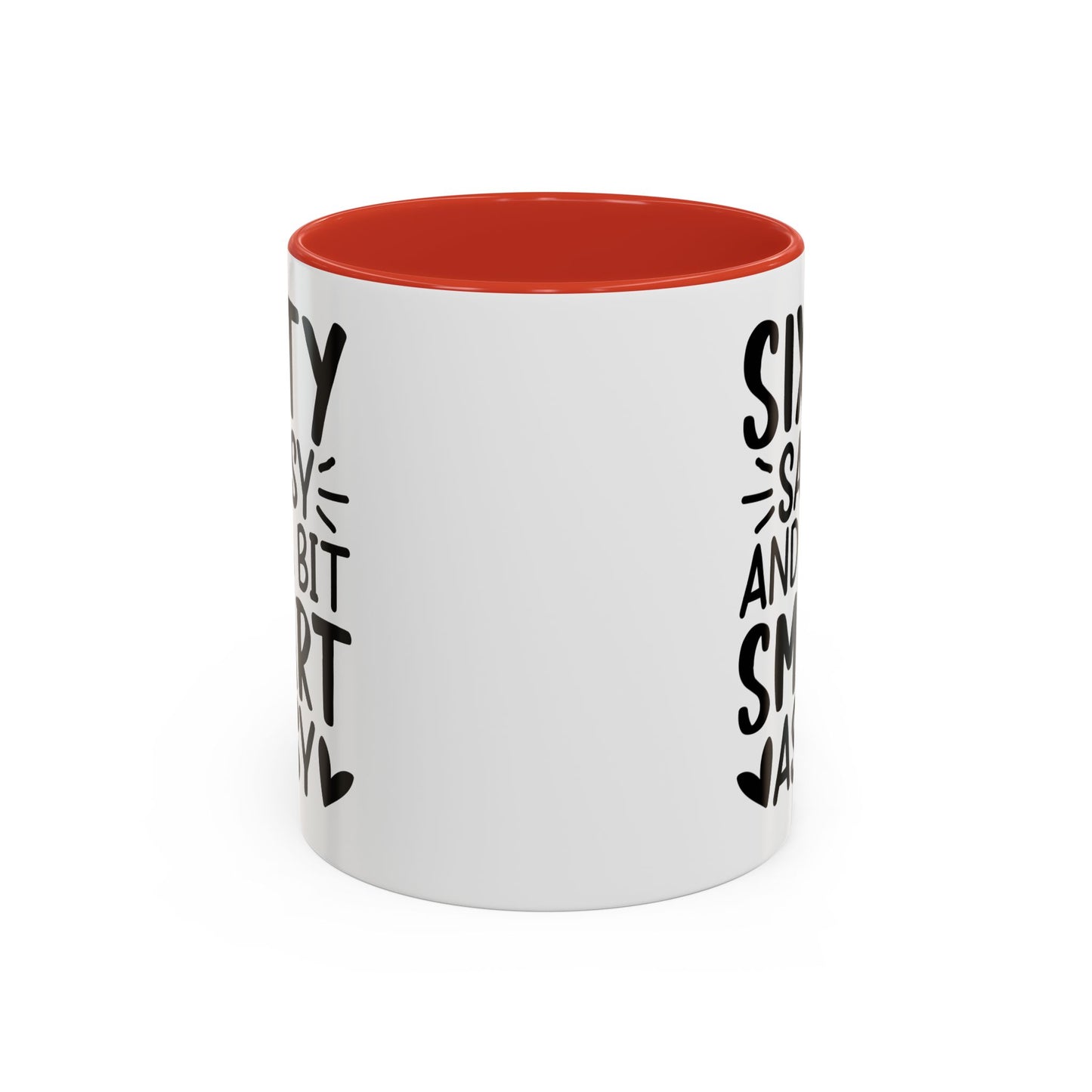 SIXTY SASSY and a bit SMART ASSY Coffee Mug (11, 15oz)