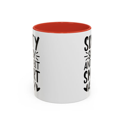 SIXTY SASSY and a bit SMART ASSY Coffee Mug (11, 15oz)