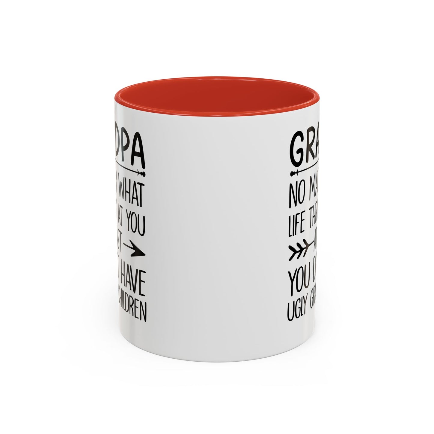 Grandpa No Matter What Life Throws