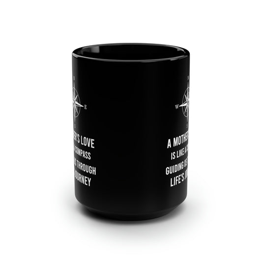 A Mother's love 15oz Black Mug