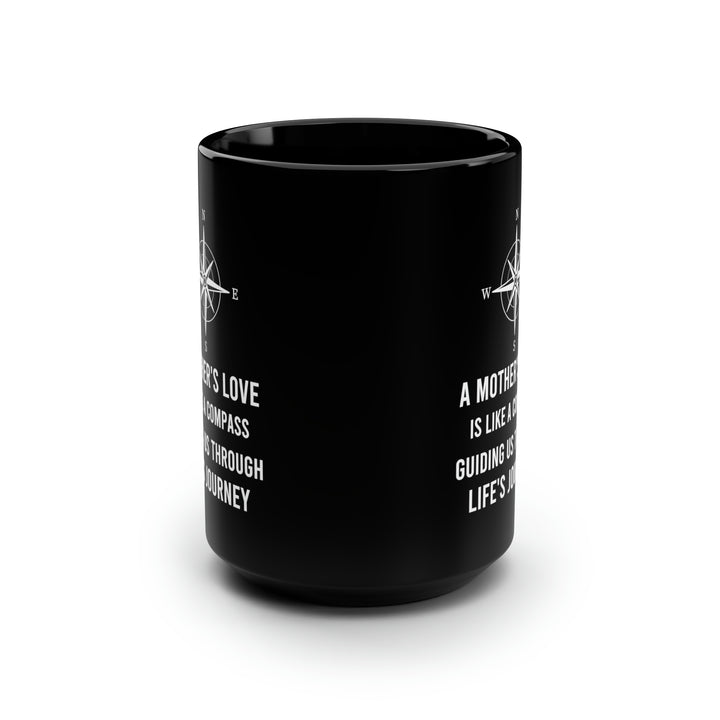 Mom Compass Mug - Mother’s Day Gift, Birthday Present for Mom, Inspirational Coffee Cup for Travel and Life’s Journey