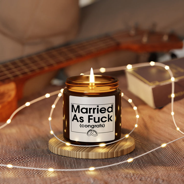 Married As Fuck (congrats)